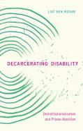Decarcerating Disability