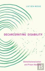 Decarcerating Disability