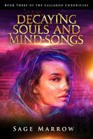 Decaying Souls And Mind-Songs