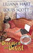 Deceased And Desist (Book 5)