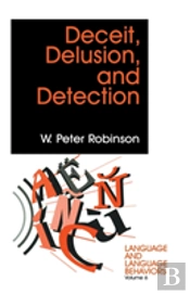 Deceit, Delusion, And Detection