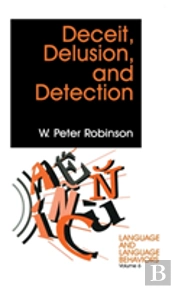 Deceit, Delusion, And Detection