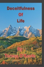 Deceitfulness Of Life