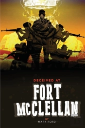 Deceived At Fort Mcclellan