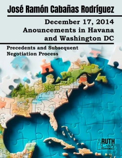 Bertrand.pt - December 17, 2014. Anouncements In Havana And Washington Dc. Precedents And Subsequent Negotiation Process