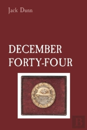 December Forty-Four