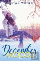 December Moods