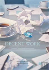 Decent Work: Concept, Theory And Measurement
