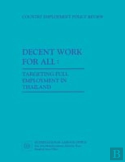 Bertrand.pt - Decent Work For All. Targeting Full Employment In Thailand