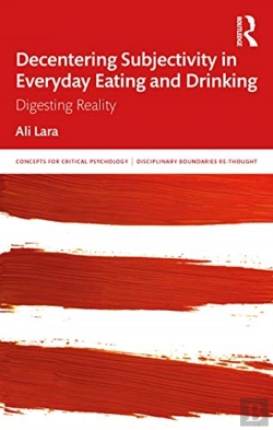 Bertrand.pt - Decentering Subjectivity In Everyday Eating And Drinking