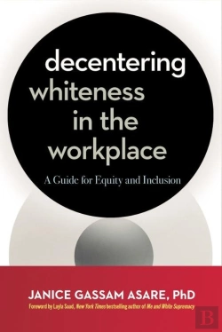 Bertrand.pt - Decentering Whiteness In The Workplace