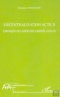 Bertrand.pt - Décentralisation Acte Ii : Chronique Des Assises Des Libertés Locales