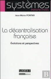 Decentralisation Francaise  (La)