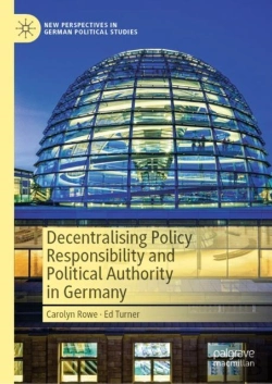 Bertrand.pt - Decentralising Policy Responsibility And Political Authority In Germany