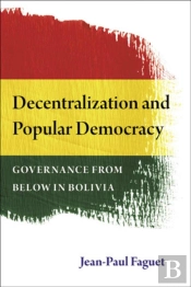 Decentralization And Popular Democracy
