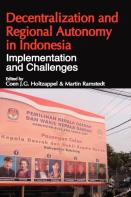 Decentralization And Regional Autonomy In Indonesia