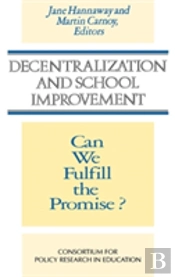 Decentralization And School Improvement