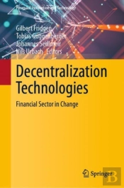 Decentralization Technologies