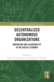 Decentralized Autonomous Organizations