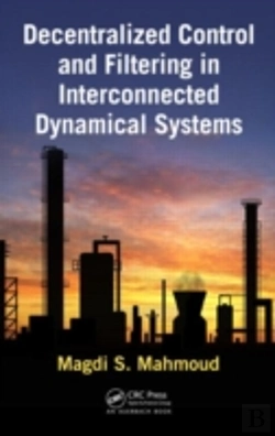 Bertrand.pt - Decentralized Control And Filtering In Interconnected Dynamical Systems