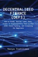 Decentralized Finance (Defi)