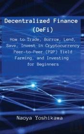 Decentralized Finance (Defi)