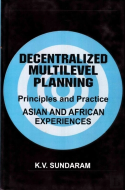 Bertrand.pt - Decentralized Multilevel Planning Principles And Practice (Asian And African Experiences)