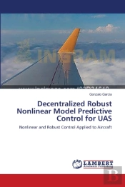 Decentralized Robust Nonlinear Model Predictive Control For Uas