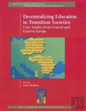 Decentralizing Education In Transition Societies