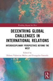 Decentring Global Challenges In International Relations