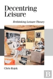 Decentring Leisure