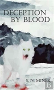 Deception By Blood