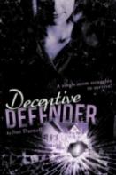 Deceptive Defender
