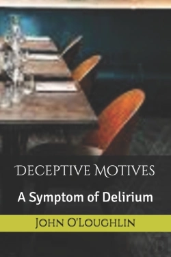 Bertrand.pt - Deceptive Motives: A Symptom Of Delirium
