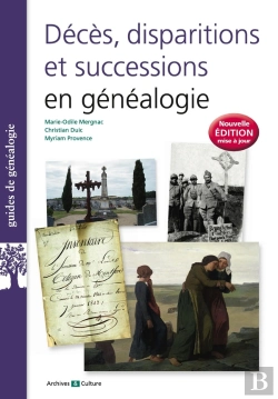 Bertrand.pt - Décès, Disparitions Et Successions En Généalogie (6e Édition)
