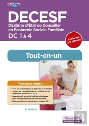 Decesf - Dc 1 À 4 - Préparation Complète Pour Réussir Sa Formation - Tout-En-Un 2025-2026 : Diplôme D'État De Conseiller En Économie Sociale Familiale (Édition 2025/2026)