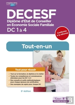 Bertrand.pt - Decesf - Dc 1 À 4 - Préparation Complète Pour Réussir Sa Formation - Tout-En-Un 2025-2026 : Diplôme D'État De Conseiller En Économie Sociale Familiale (Édition 2025/2026)