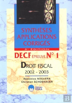 Bertrand.pt - Decf Epreuve 1 ; Droit Fiscal 2002-2003 ; 5e Edition