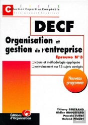 Decf Organisation Et Gestion De L'Entreprise - Epreuve N°3