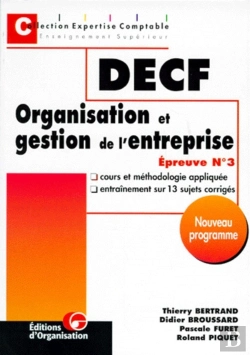 Bertrand.pt - Decf Organisation Et Gestion De L'Entreprise - Epreuve N°3
