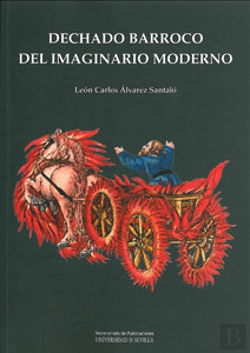 Bertrand.pt - Dechado Barroco Del Imaginario Moderno
