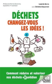 Dechets  Changez Vous Les Idees