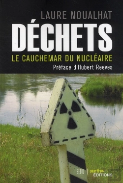 Bertrand.pt - Déchets ; Le Cauchemar Du Nucleaire