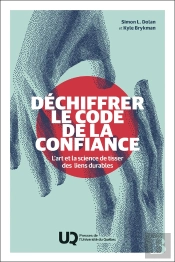 Déchiffrer Le Code De La Confiance : L'Art Et La Science De Tisser Des Liens Durables