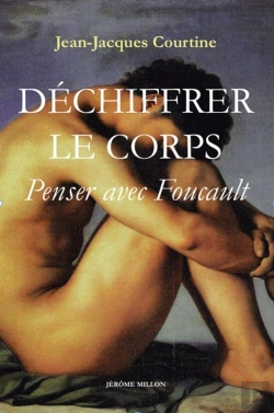 Bertrand.pt - Déchiffrer Le Corps ; Penser Avec Foucault