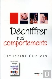 Dechiffrer Nos Comportements