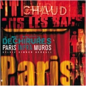 Déchirures - Paris Infra Muros