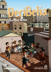 Decibelia. Canciones Sueltas. Nivel A2