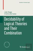 Decidability Of Logical Theories And Their Combination