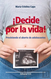 ¡Decide Por La Vida!